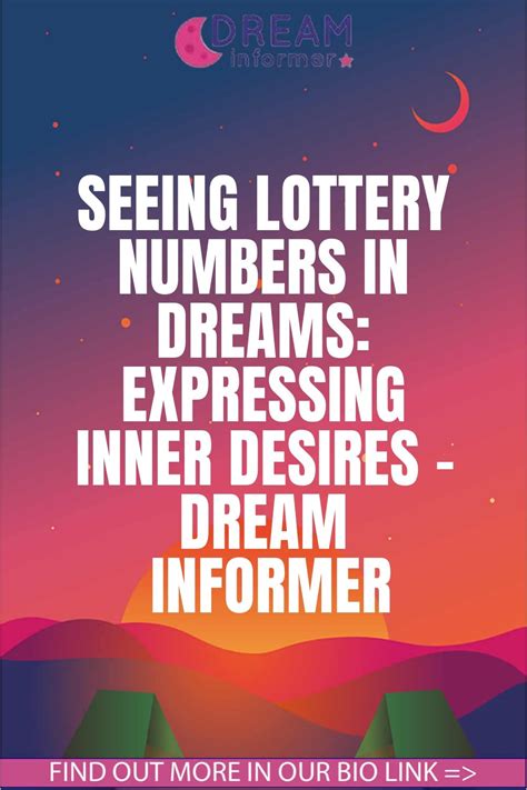 dream of lottery numbers|Seeing Lottery Numbers In Dreams: Expressing Inner Desires.